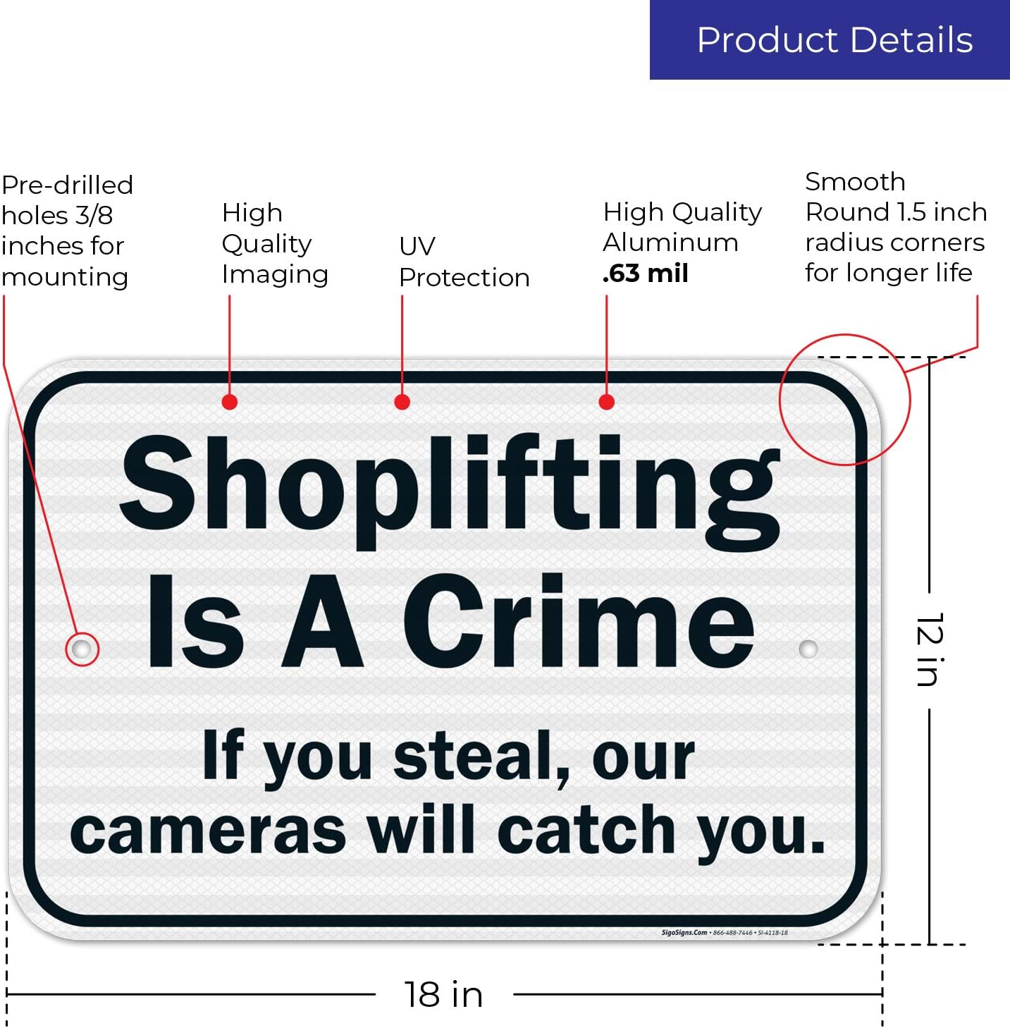 Shoplifting is A Crime Sign, 12x18 Inches, 3M EGP Reflective .063 Aluminum, Fade Resistant, Easy Mounting, Indoor/Outdoor Use, Made in USA