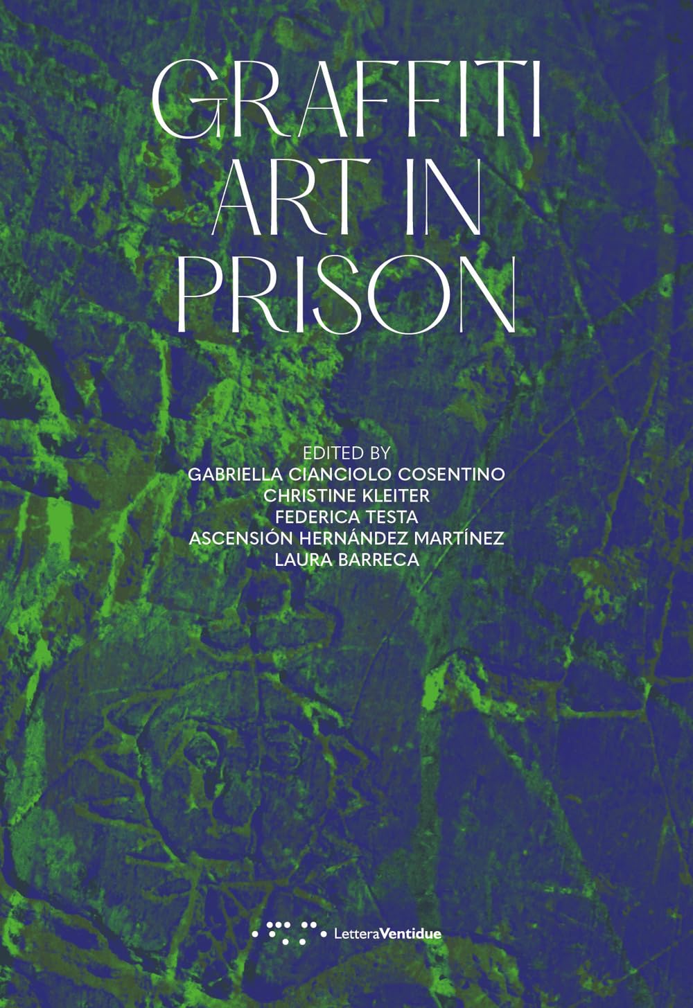 Graffiti art in prison. Ediz. illustrata (Alleli/Events)