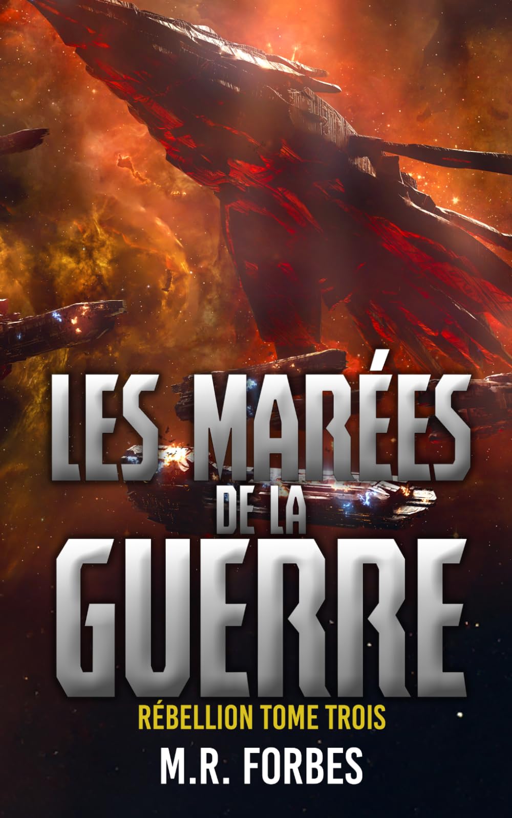 Les Marées de la Guerre (Rébellion)