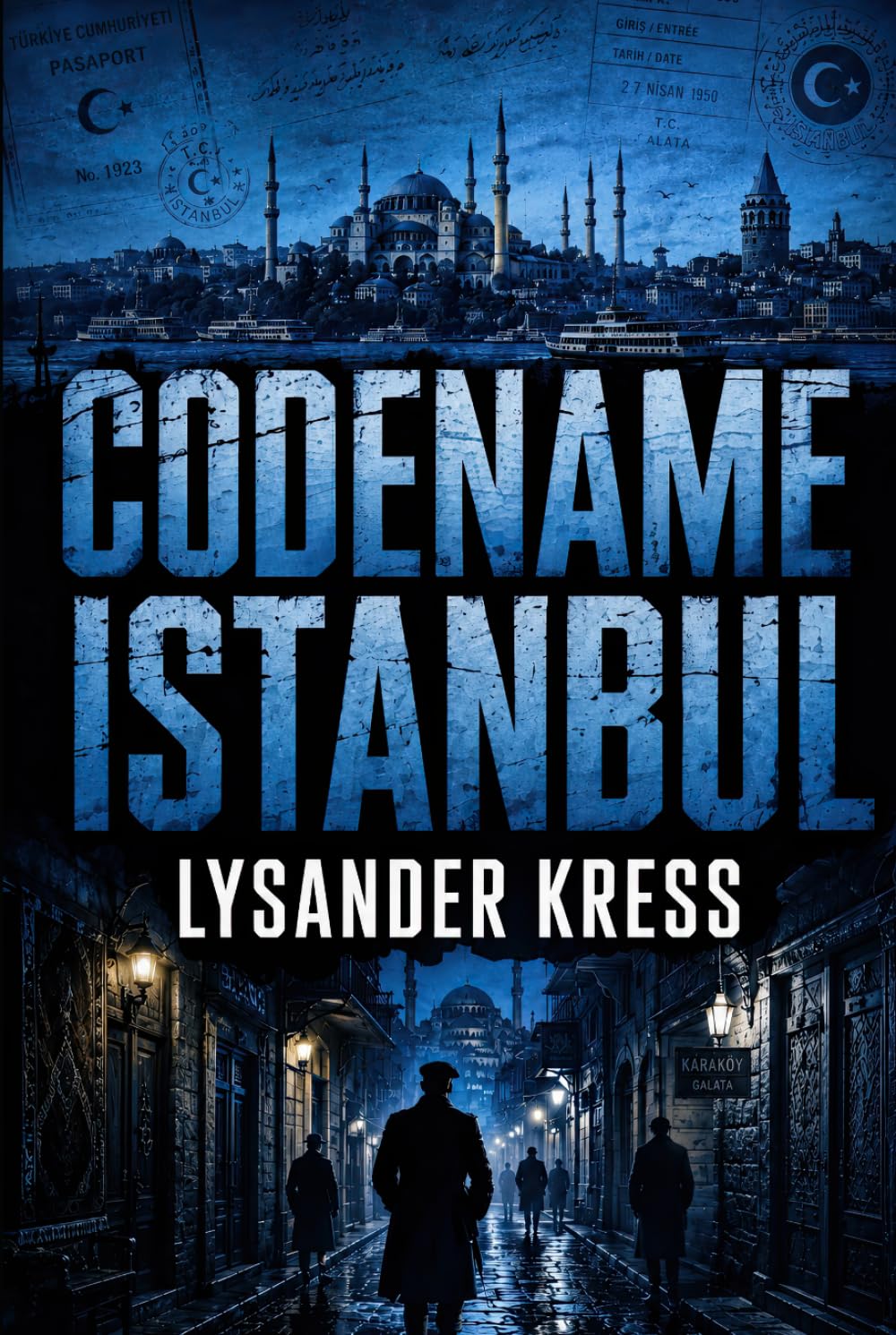 Codename Istanbul: A WWII Historical Espionage Thriller (The Eddington Files)