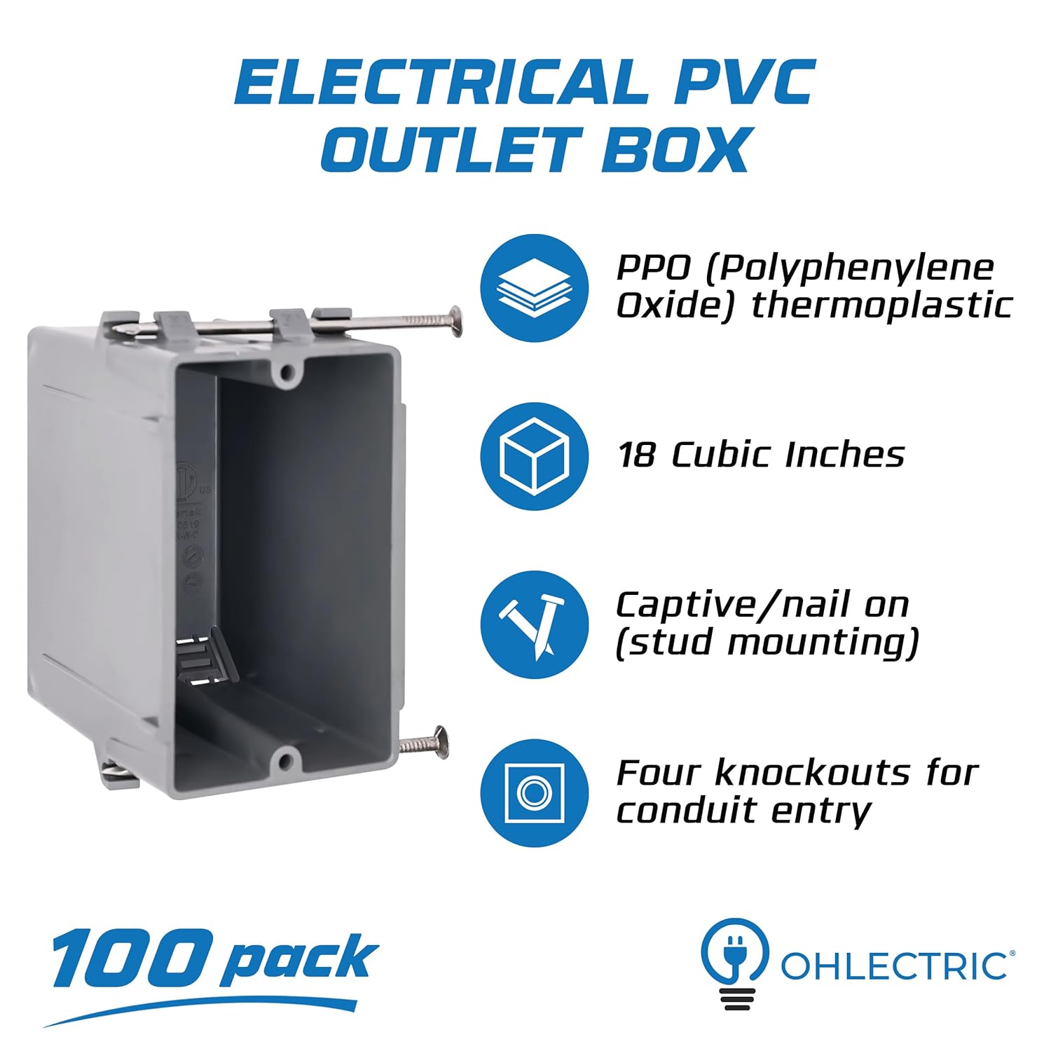 OHLECTRIC 1-Gang New Work Outlet Box, 18 Cubic Inch (100-Pack) Single Gang PVC Electrical Box Captive Nail Mounting, Non-Metallic PPO/PVC Plastic Construction Boxes GFCI Outlets Dimmers, UL/ETL Listed
