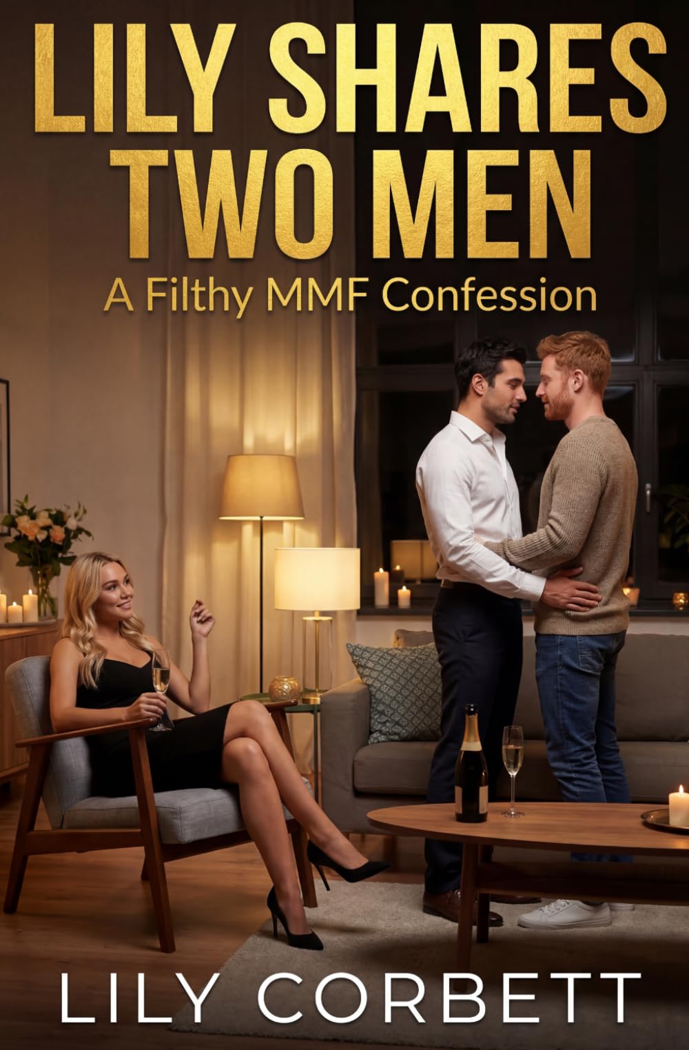 Lily Shares Two Men: A Filthy MMF Confession (Lily's Naughty Adventures)