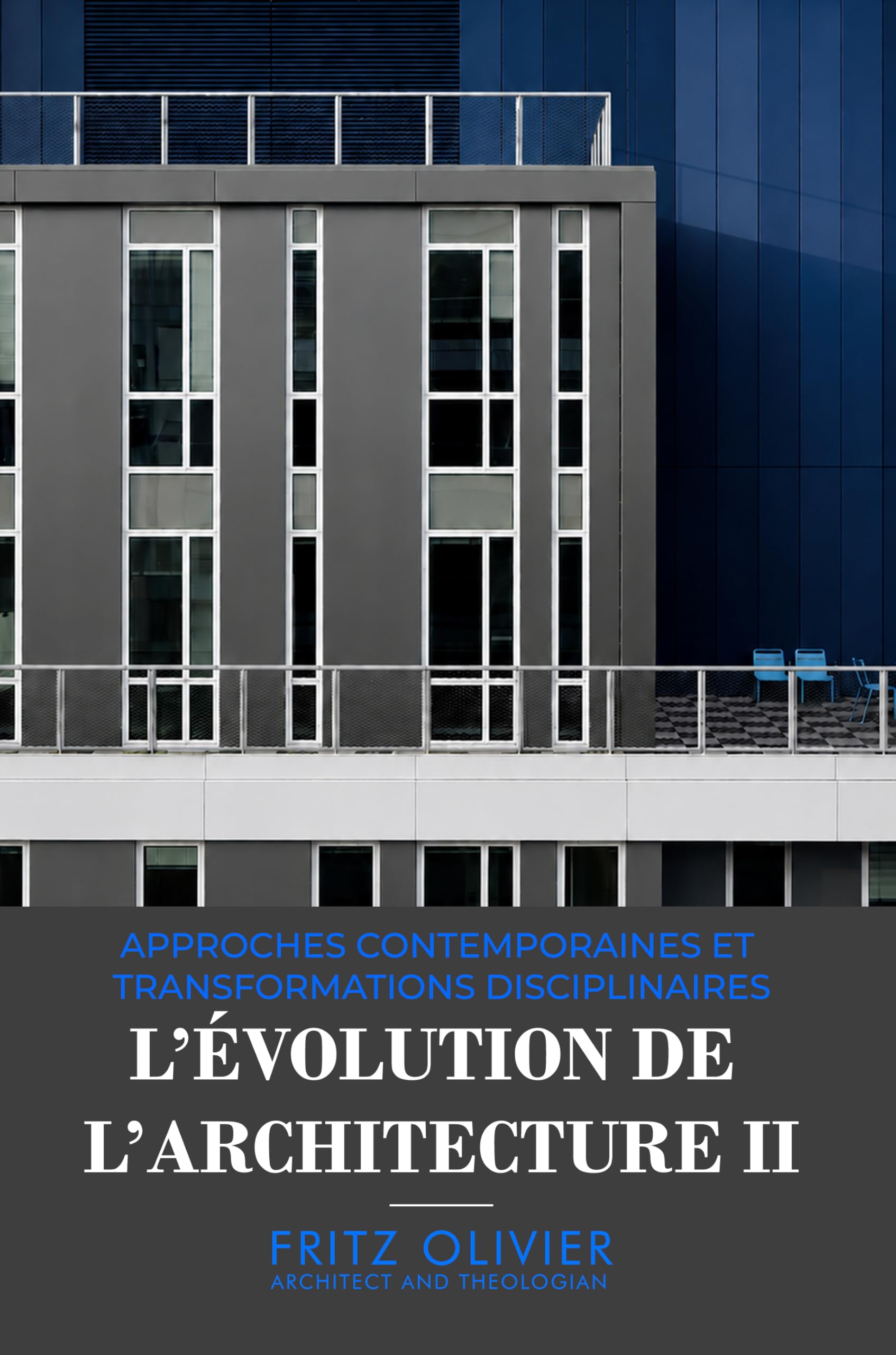 L'Évolution de l'Architecture II transformation et design contemporain