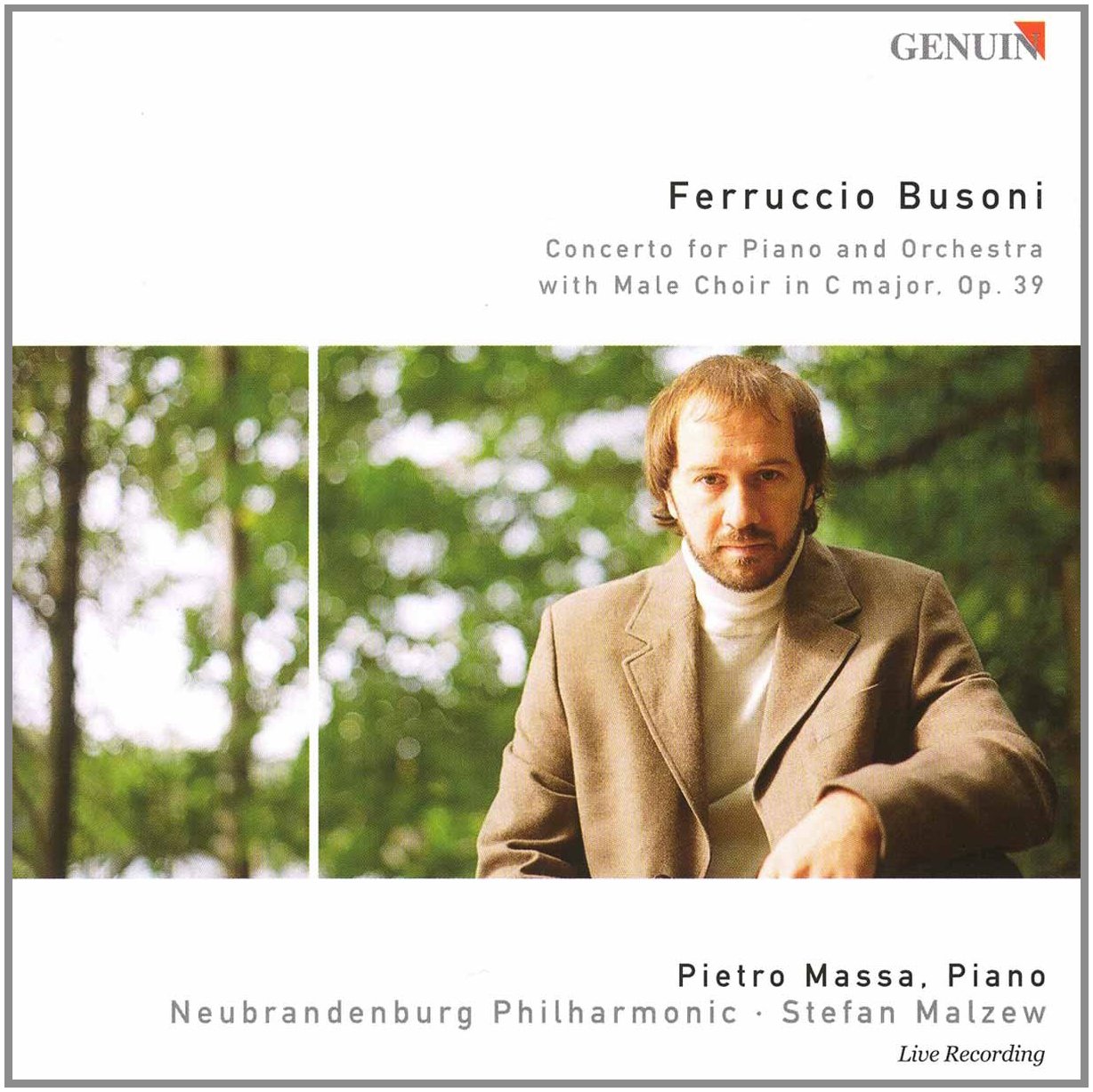 Busoni: Concerto for Piano & Orchestra with Male Choir op39