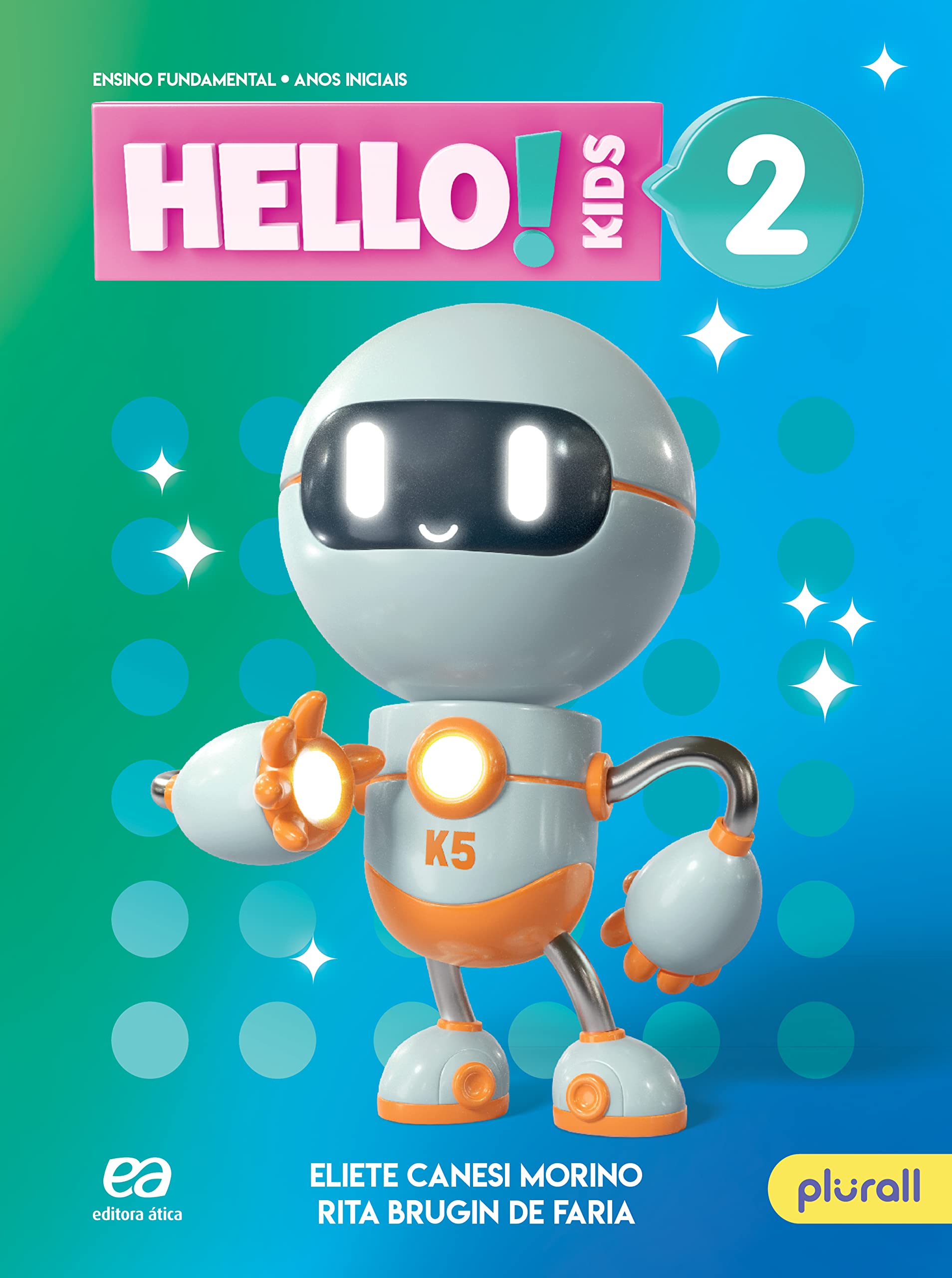 Hello! Kids: Inglês (2º Série)
