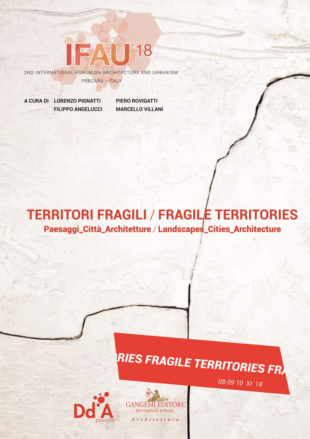 IFAU 18 Territori fragili Paesaggi Città Architetture édition prestige reliée