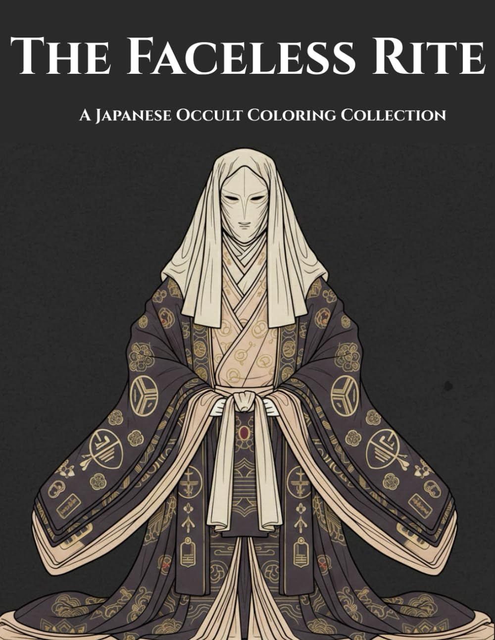 The Faceless Rite: A Japanese Occult Coloring Collection