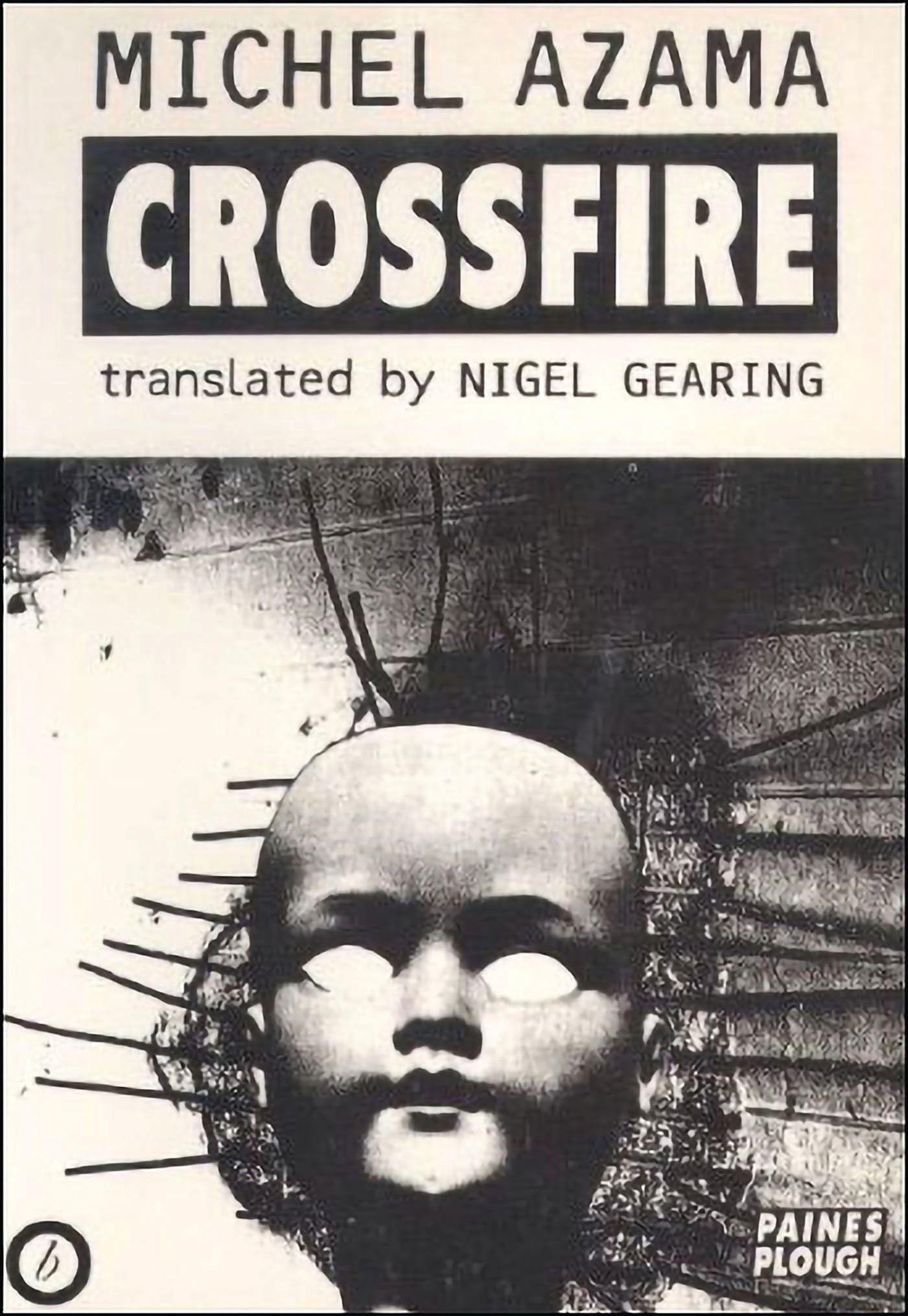 Crossfire: 1 (Oberon Modern Plays)