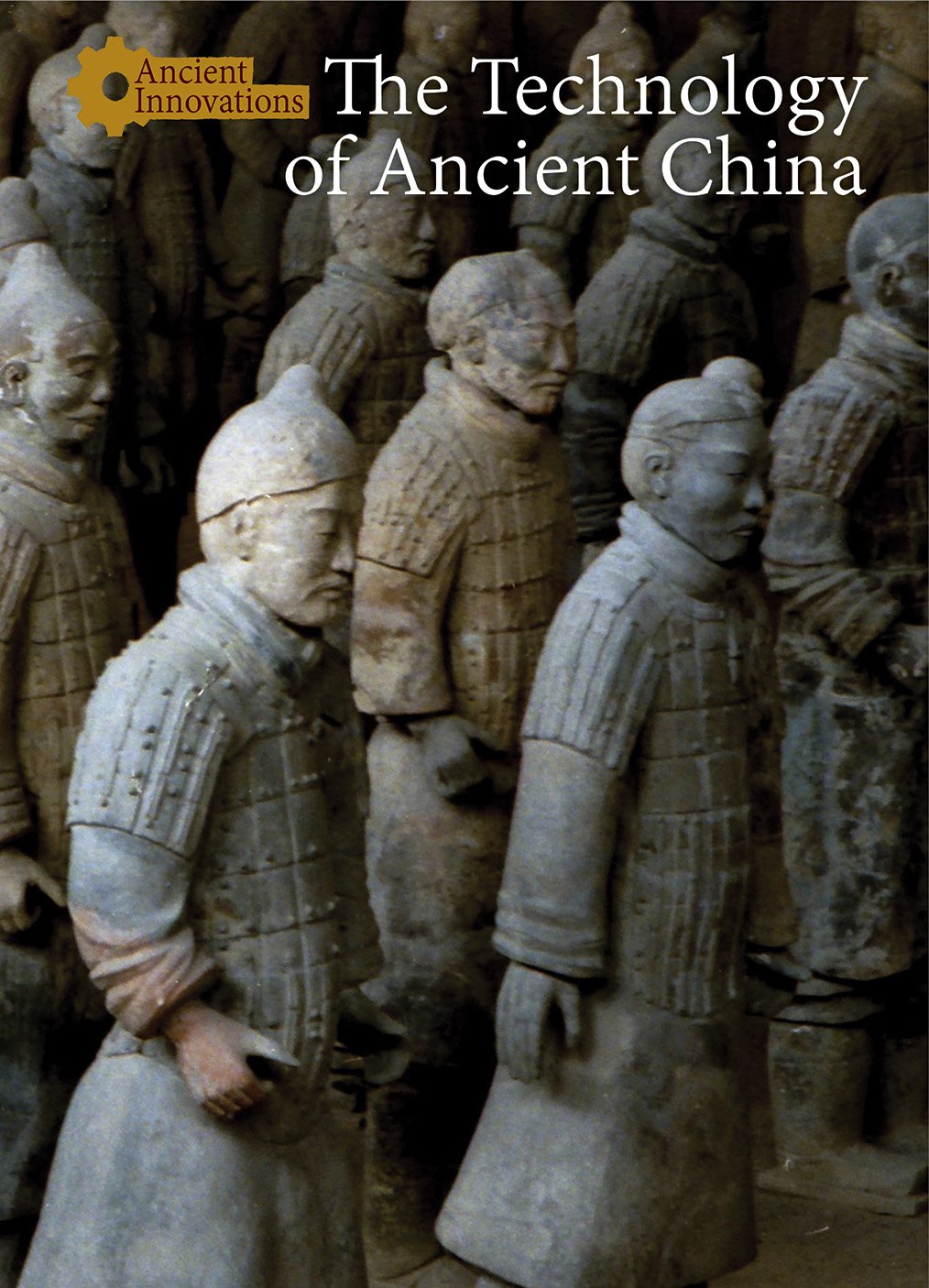 Buy The Technology of Ancient China (Ancient Innovations) — BookShops.in