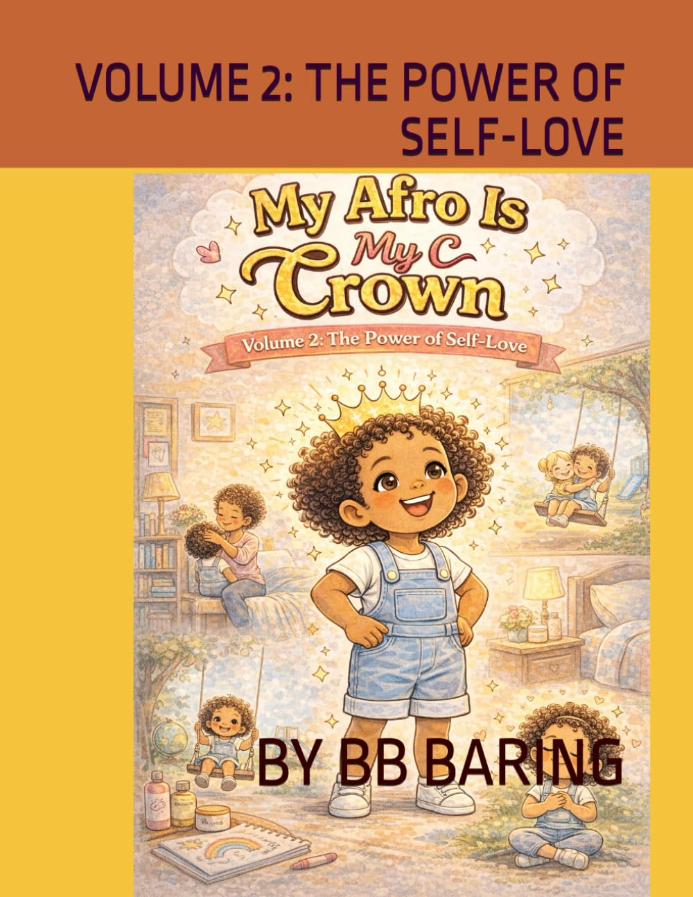 MY AFRO IS MY CROWN VOLUM 2: THE POWER OF SELF-LOVE