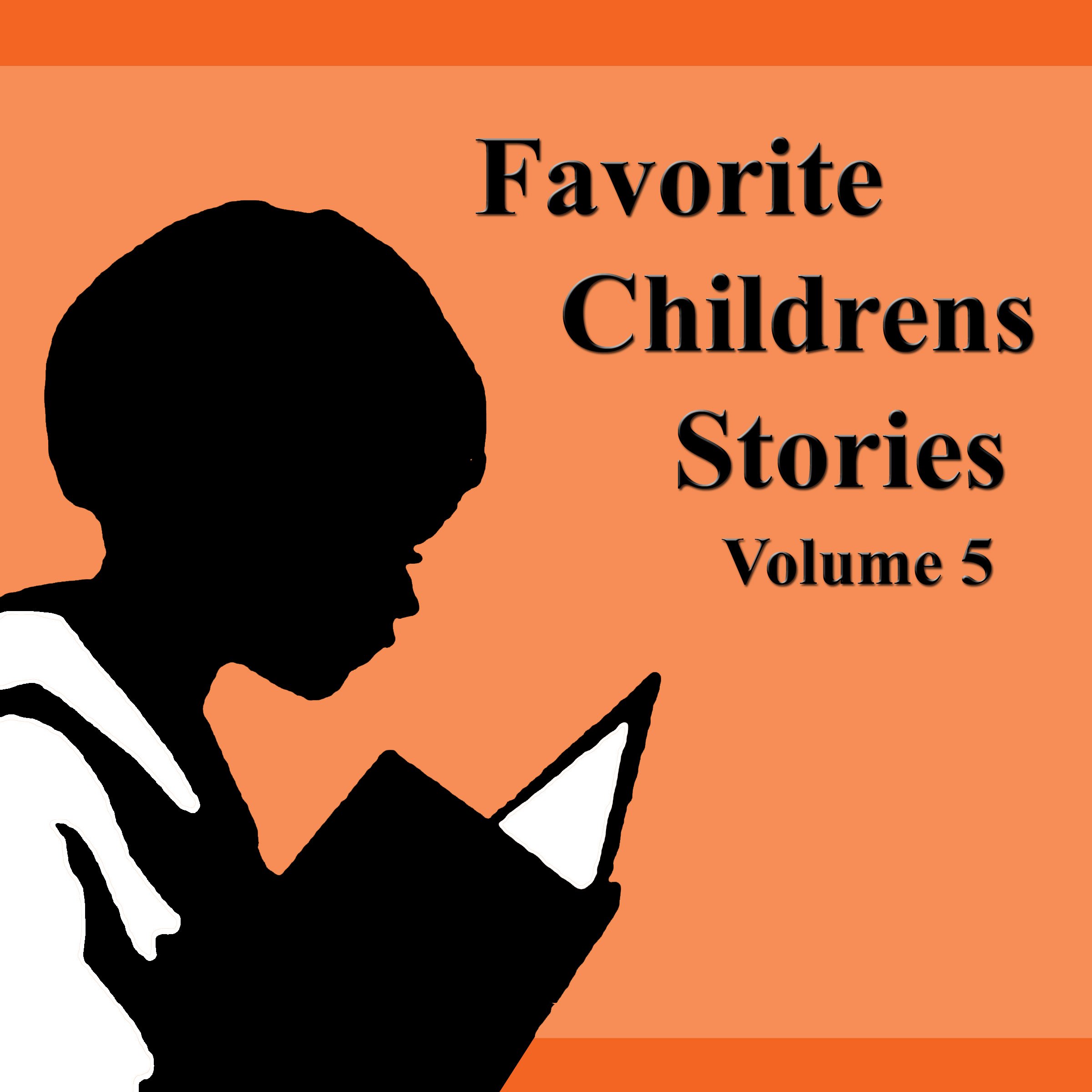 Favorite Children's Stories, Volume 5
