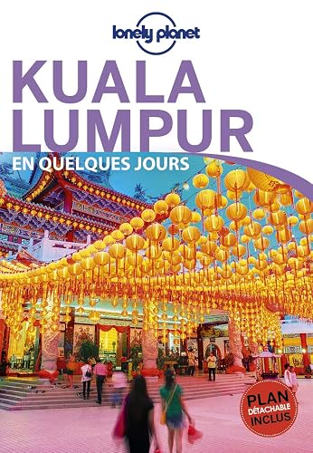 Kuala Lumpur En quelques jours - 1ed