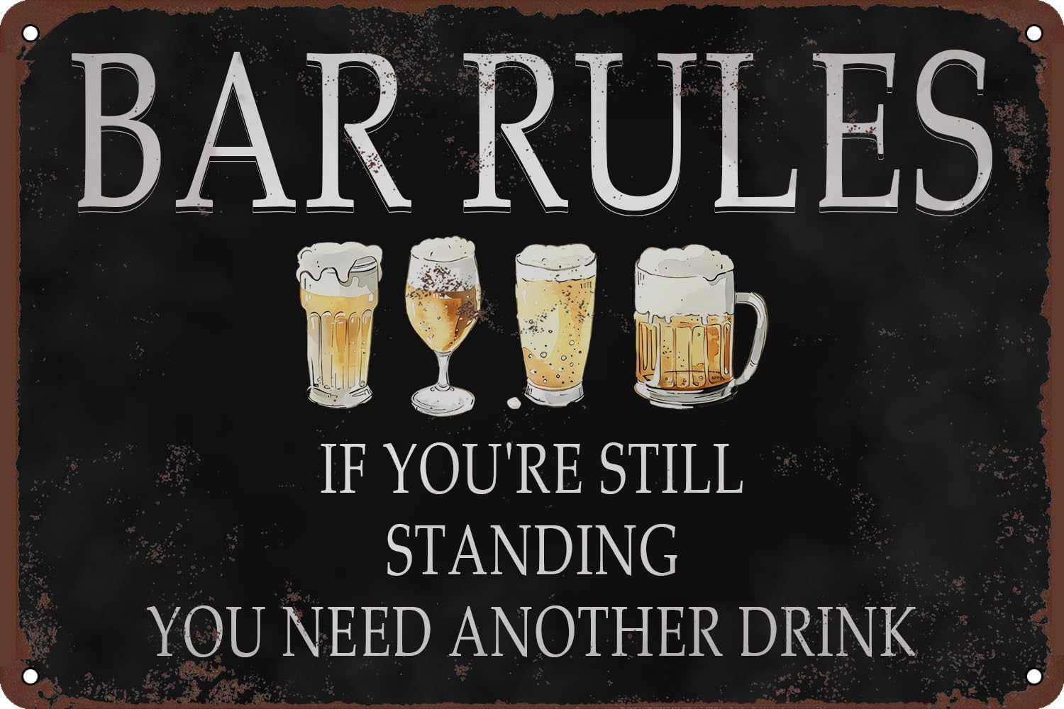 SMAZDFXX Bar Rules, if You're Still Standing You Need Another Drink Vintage Metal Tin Sign, Accessories Wall Decor Poster for Bars Restaurants Cafes Pubs Home Indoor Outdoor 5.5"x8"