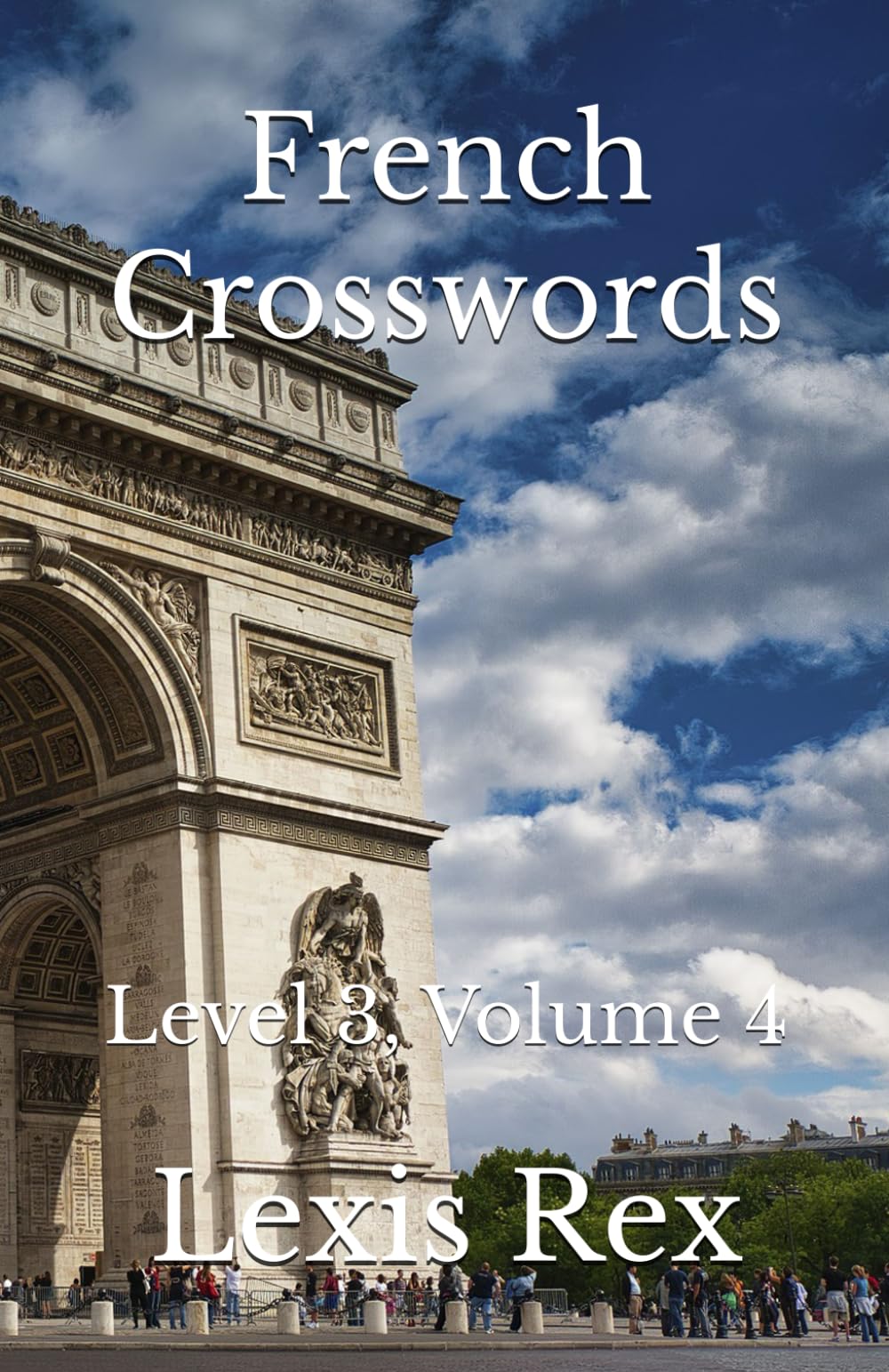 French Crosswords: Level 3, Volume 4