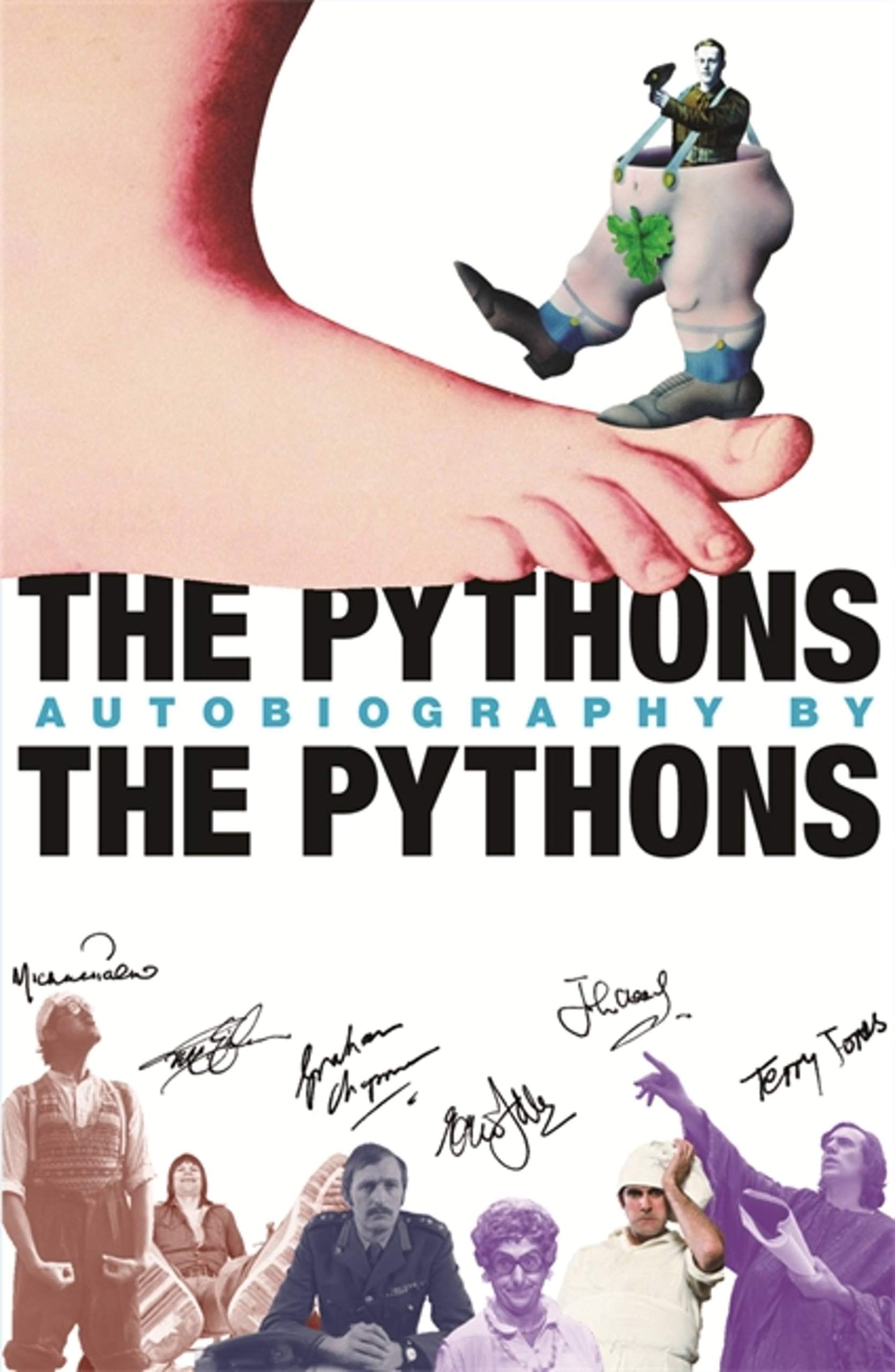 The Pythons' Autobiography By The Pythons by Bob McCabe (Paperback Book)