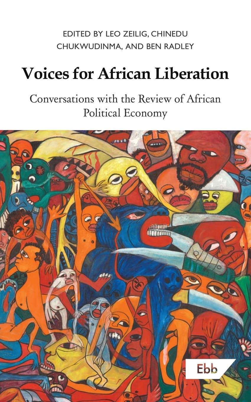 Voices for African Liberation: Conversations with the Review of African Political Economy