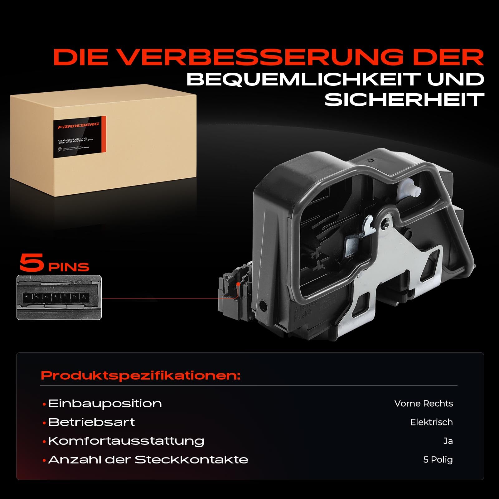 Frankberg Türschloss Stellmotor Vorne Rechts 5-Polig