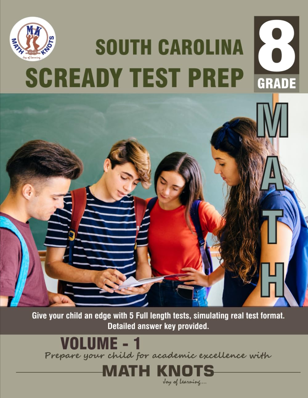 South Carolina State (SC READY) , 8th Grade MATH Practice Tests ,Volume 1