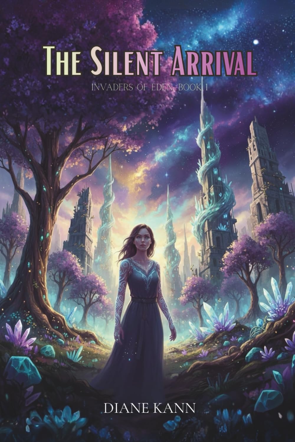 The Silent Arrival: 1 (Invaders of Eden)