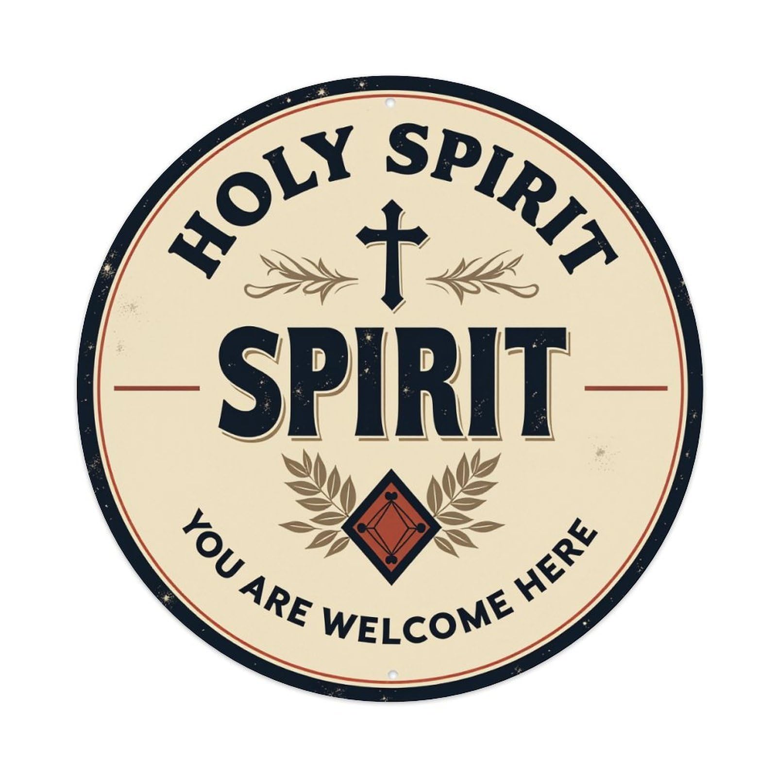 Holy Spirit Cross Laurel Welcome Round Tin Sign Vintage Metal Poster, Home Bar Garage Man Cave Cafe Indoor & Outdoor Wall Decoration 8x8Inches