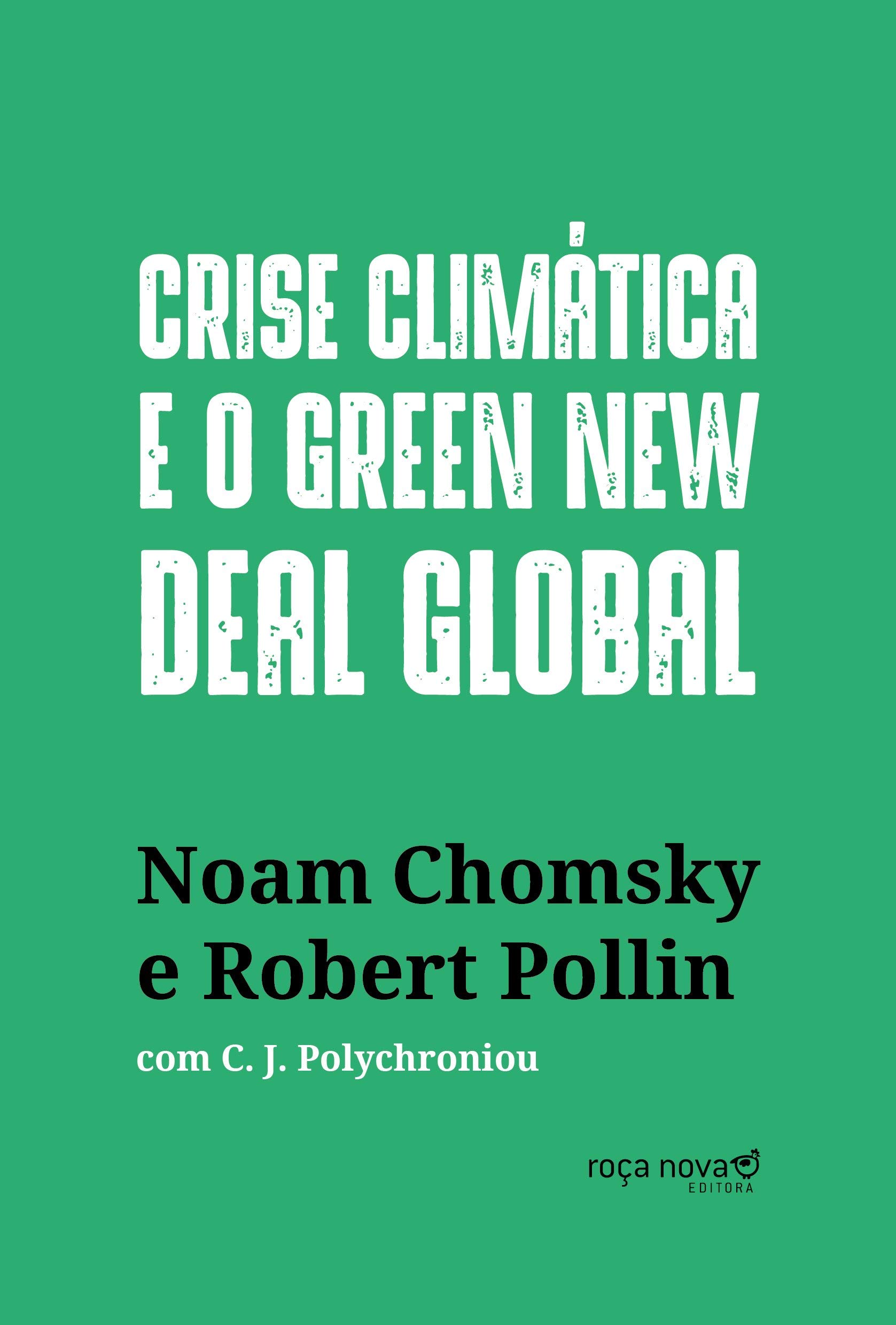 Crise Climática e o Green New Deal Global: a Economia Política