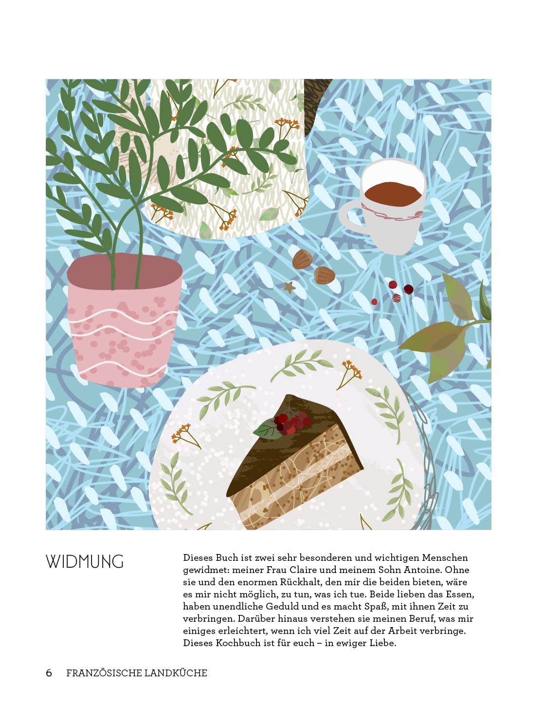 Französische Landküche: Kochbuch mit ausgezeichneten Rezepten von den Feldern, Wäldern und Küsten Frankreichs - Deutscher Kochbuchpreis Bronze: .