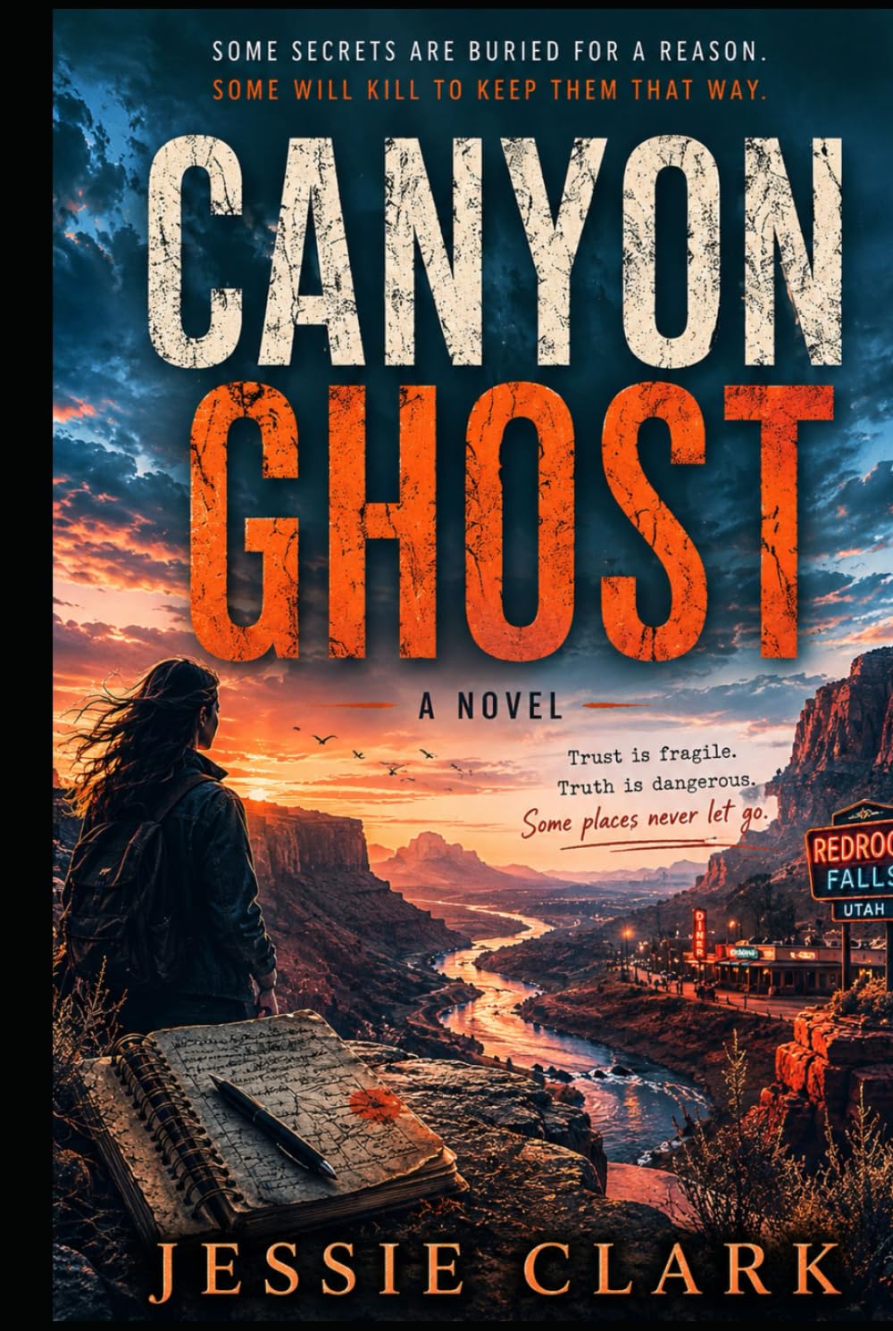 Canyon Ghost: Some Secrets are Buried for a Reason. Some Will Kill to Keep Them That Way. (Hidden Valley Mysteries)