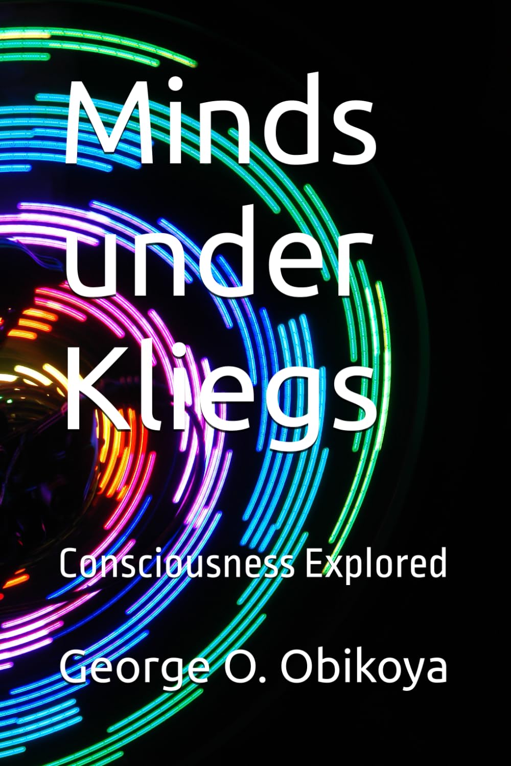 Minds under Kliegs: Consciousness Explored