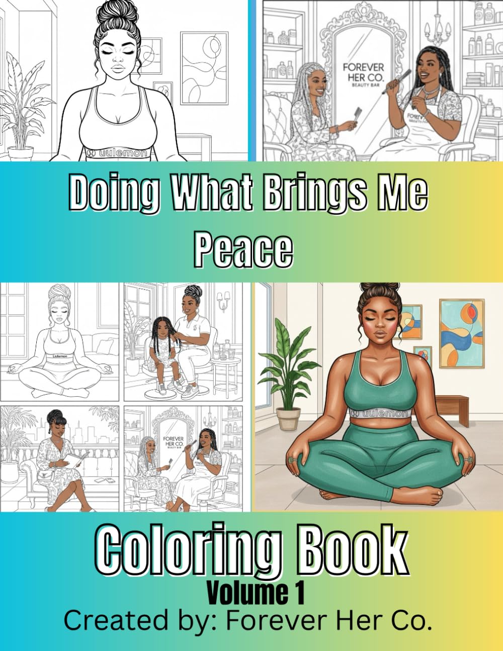 Doing What Brings Me Peace Coloring Book Volume 1: 77 Bold and Detailed Print Relaxation, Stress Relief & Mindful page Coloring Book With Protection Pages Behind Every Coloring Page.