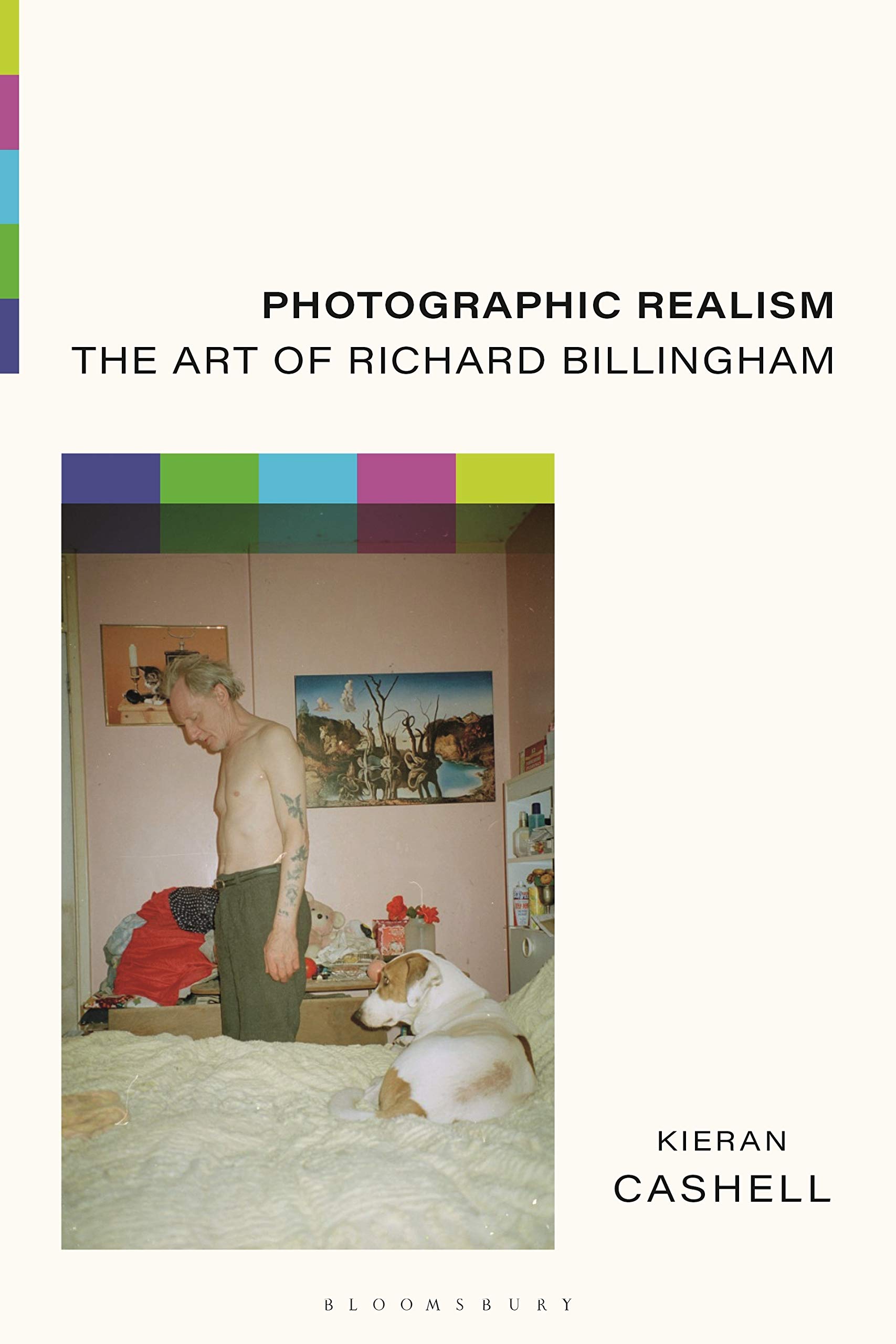 Buy Photographic Realism: The Art of Richard Billingham — BookShops.in