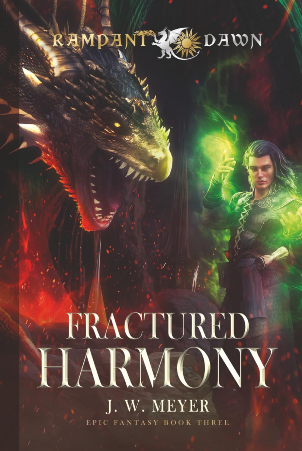 Fractured Harmony: Book 3 in the Epic Fantasy Series Rampant Dawn