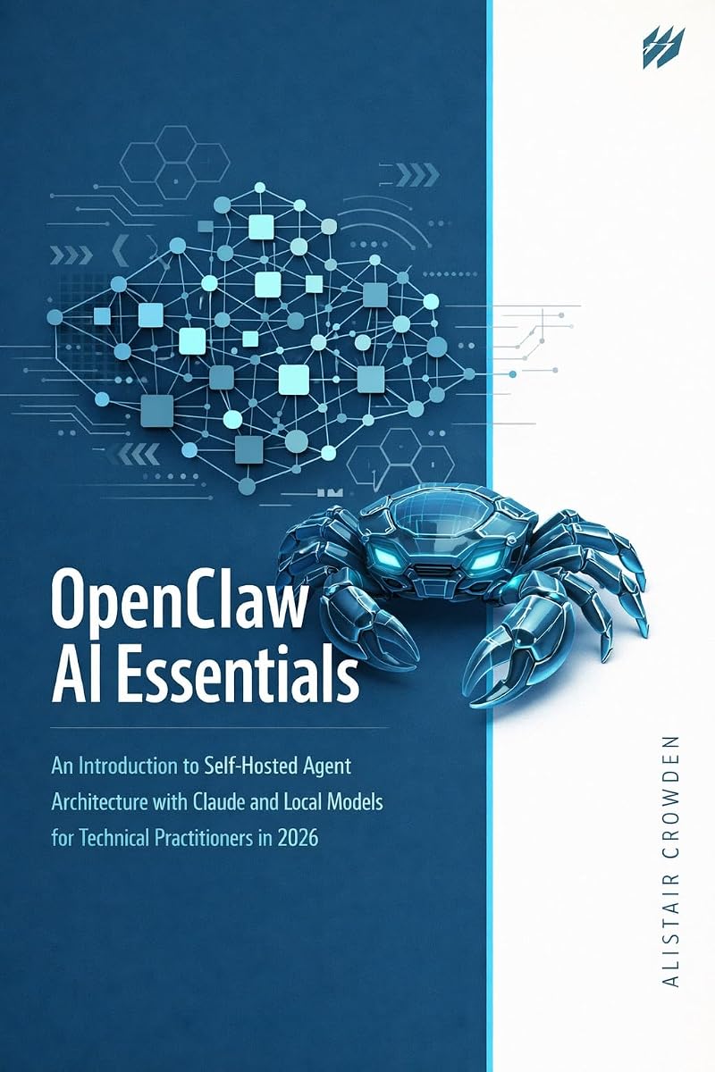 Openclaw Ai Essentials An Introduction To Self Hosted Agent ...