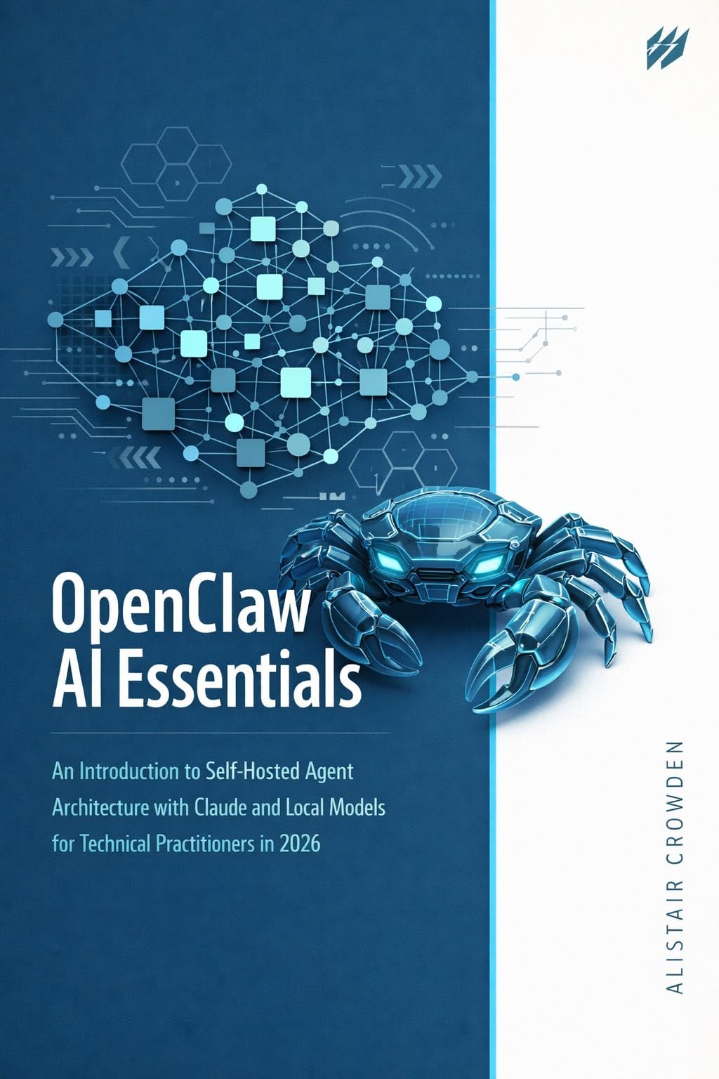 Openclaw Ai Essentials An Introduction To Self Hosted Agent ...