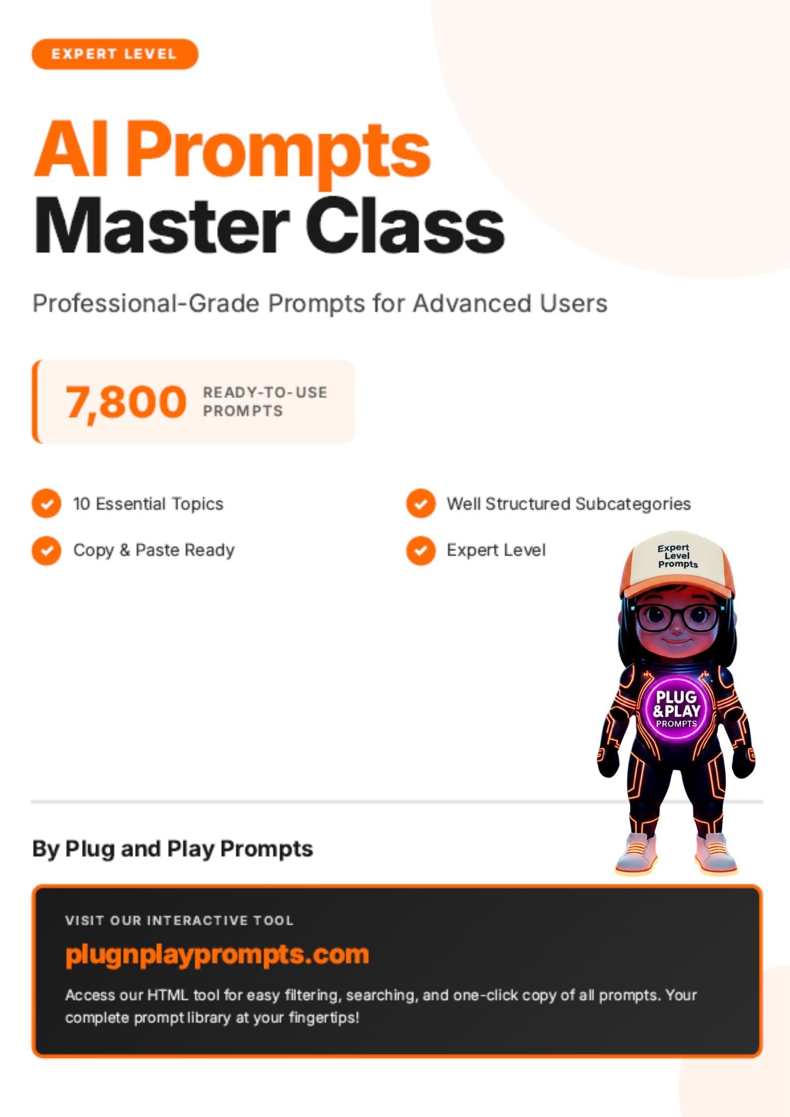 Expert Level Prompts (7,800 Prompts): Professional-Grade Prompts for Advanced Users - Master AI Like a Pro with Industry-Leading Techniques & Strategies (English Edition)