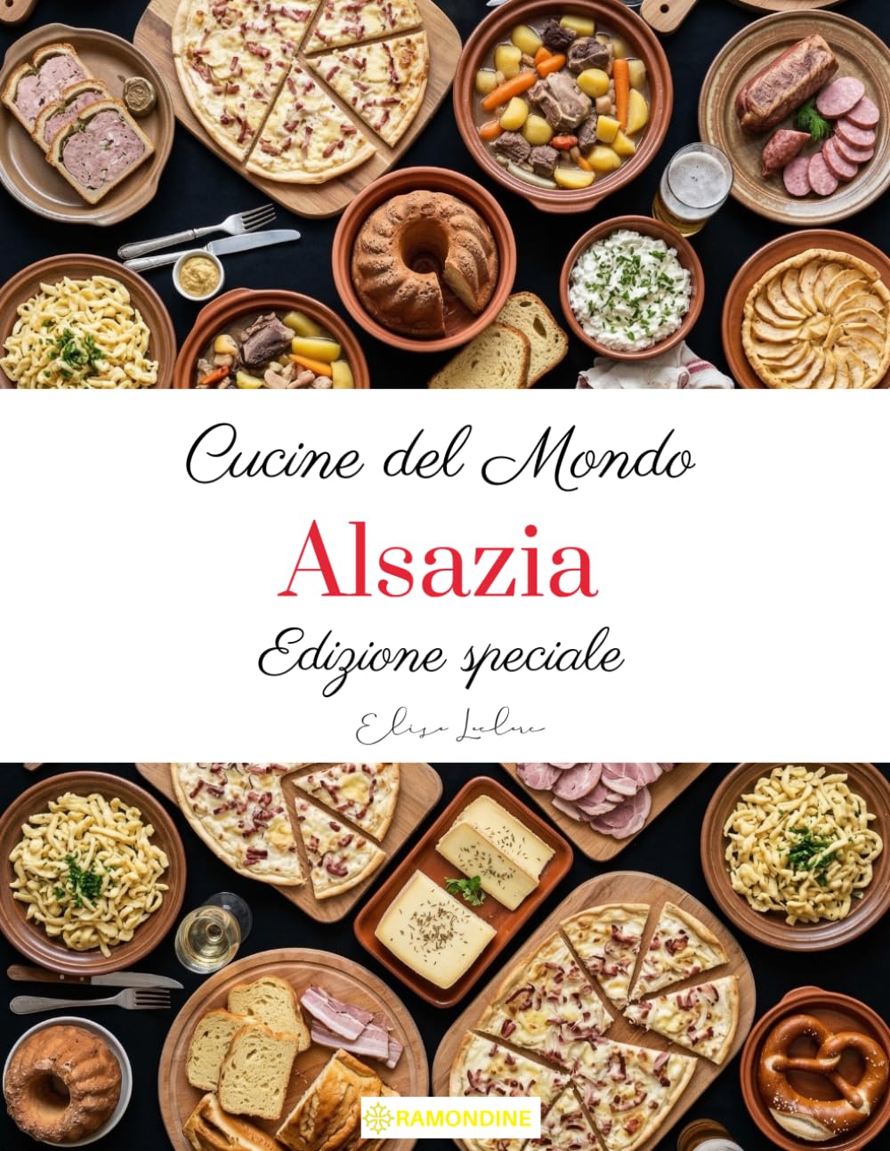 Cucine del mondo: Alsazia (Edizione speciale)