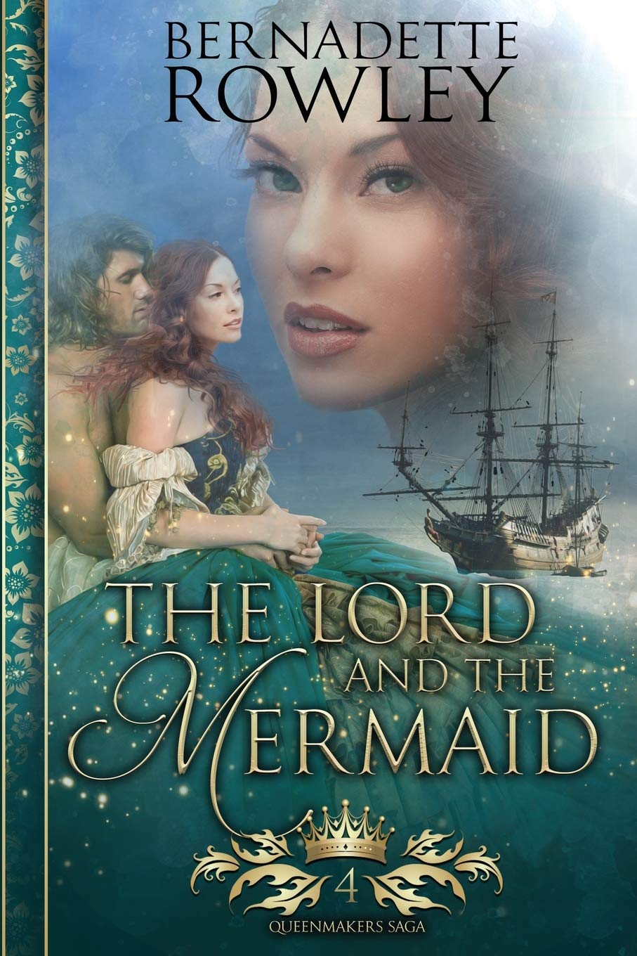 The Lord and the Mermaid: An Epic Fantasy Romance Novel: 4 (Queenmakers Saga)