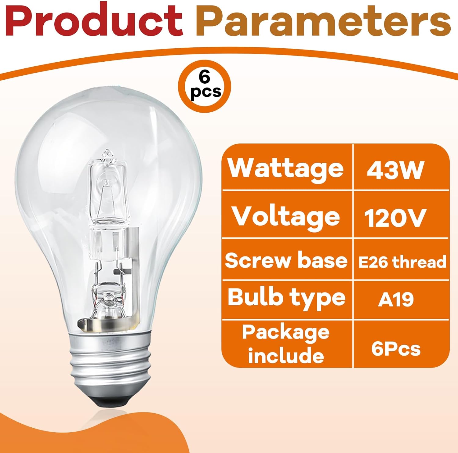 6-Pack 78796&043168787963 Halogen Light Bulbs, 43W A19 E26 Base 120V, 60W Equivalent, Replacement Bulbs for Table Lamps & Enclosed Fixtures