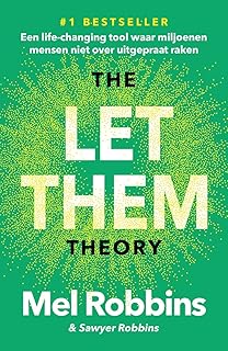 The Let Them Theory: Een life-changing tool waar miljoenen mensen niet over uitgepraat raken (Nederlandse editie)