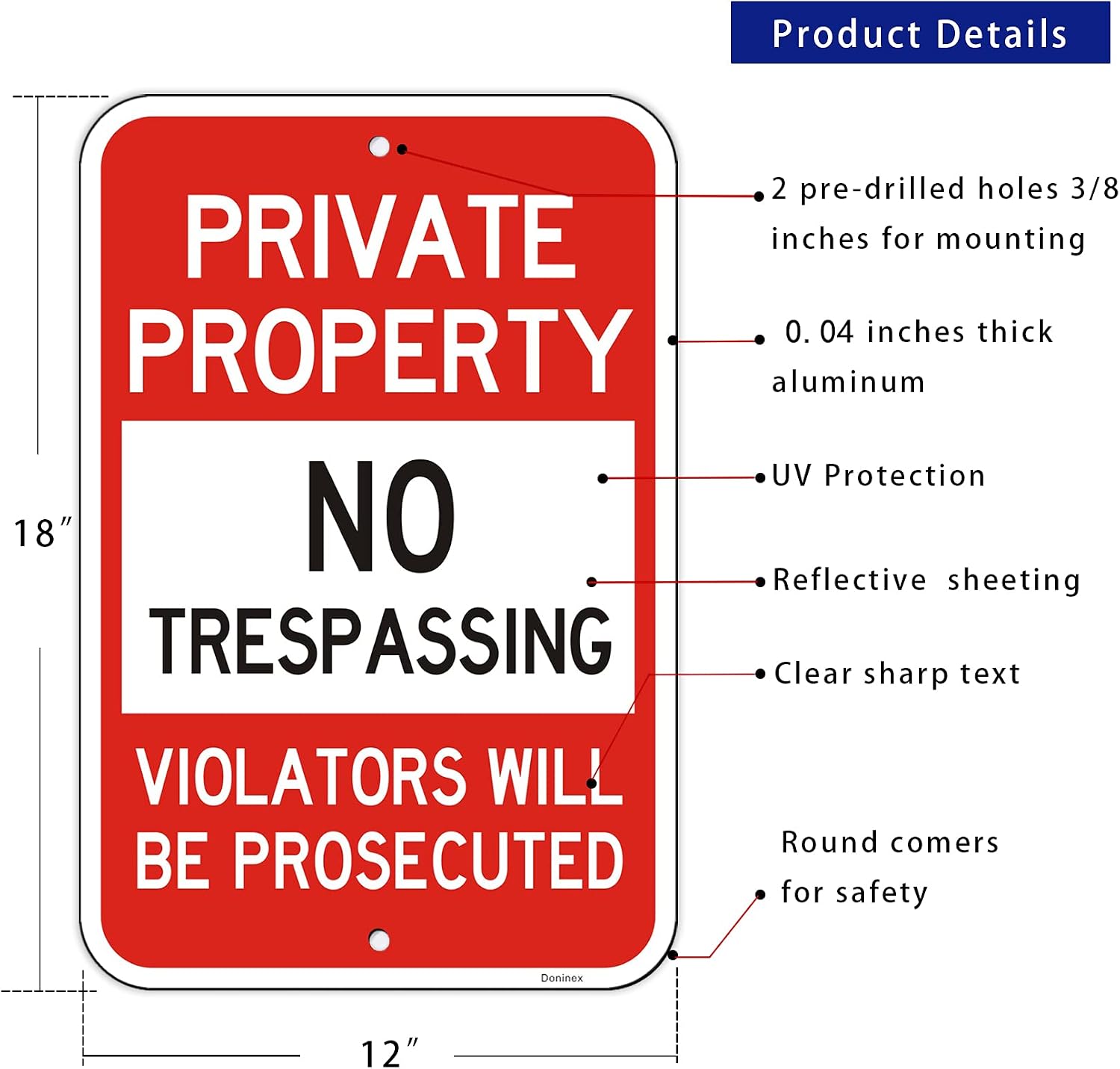 Large (4 Pack) Private Property No Trespassing Sign, 12x18 Inches Metal Heavy Duty Reflective Aluminum, Violators Will Be Prosecuted, Weatherproof Up to 7 Years Outdoor