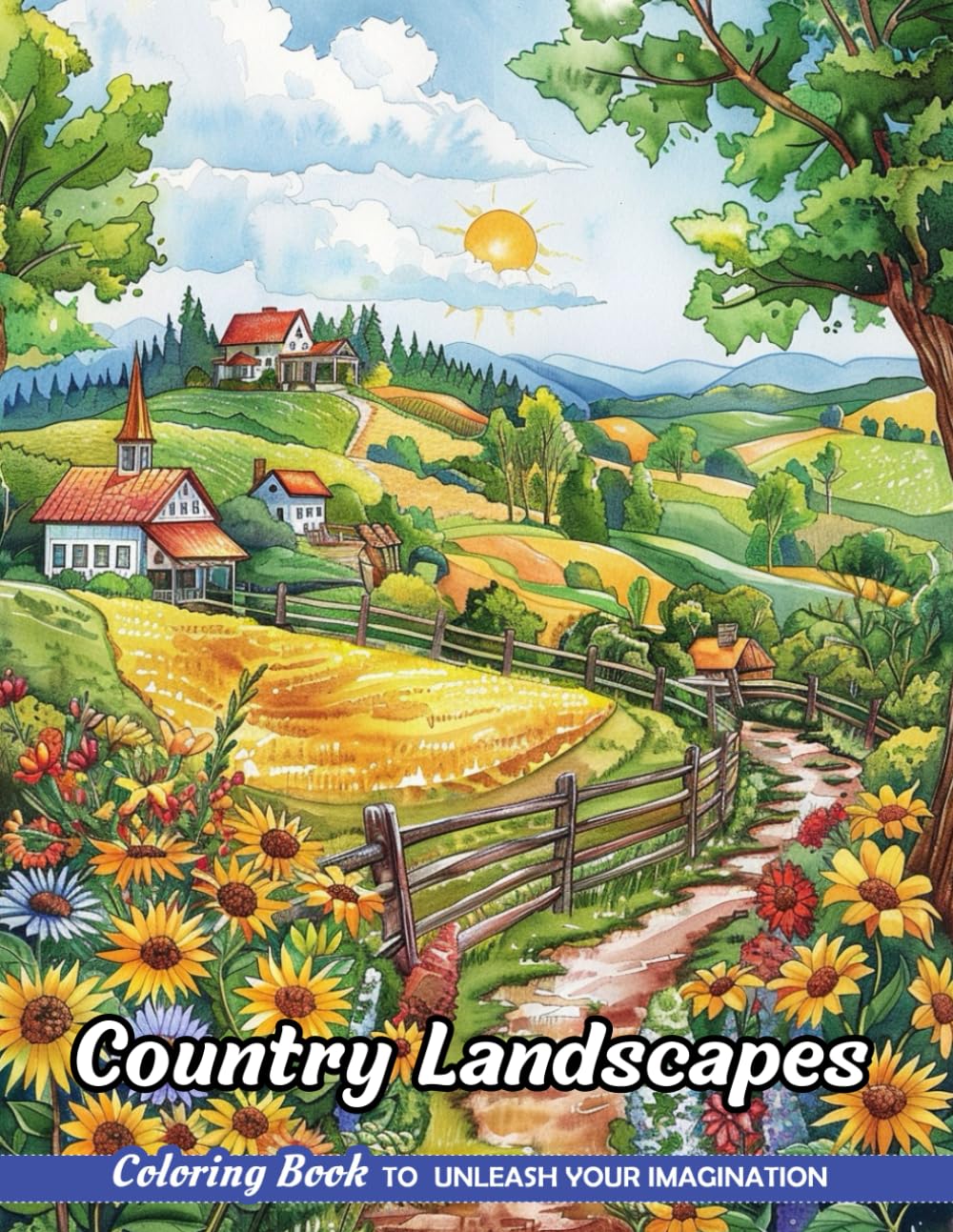 Country Landscapes: Adult Coloring Book with Country Landscapes for Stress Relief and Relaxation (Christmas Coloring Pages)