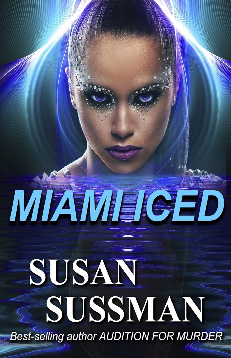Miami Iced: 1 (Miami Maven Mystery)