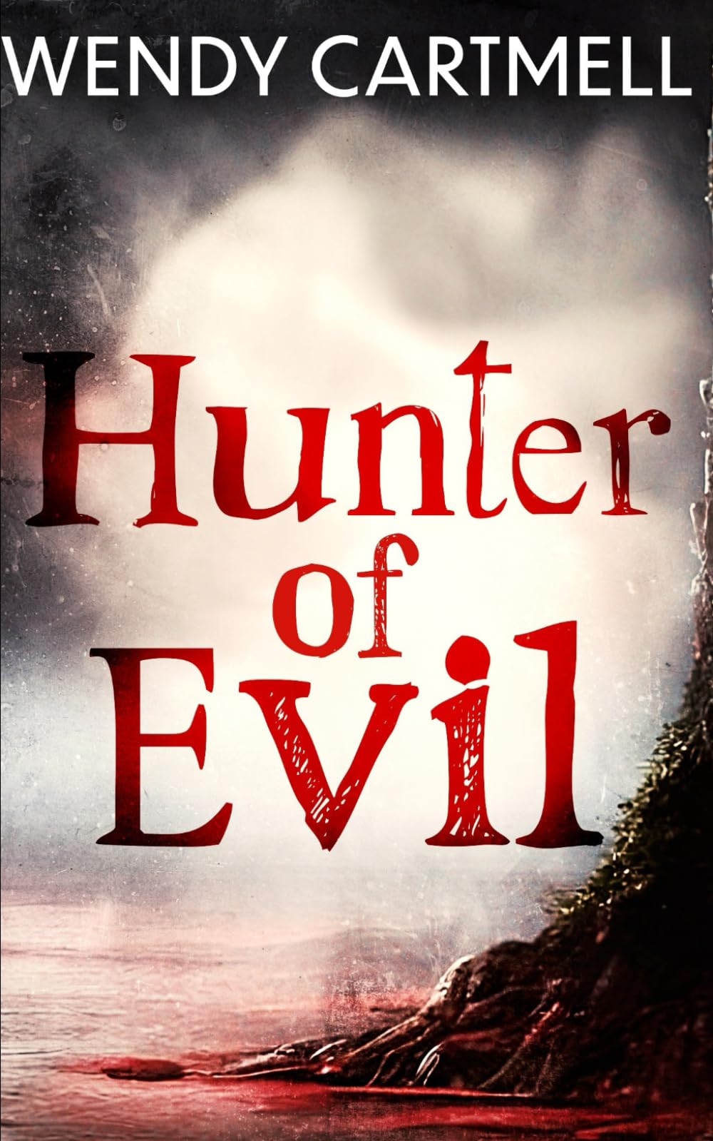 Hunter of Evil: The Morgan Files (Alex Morgan Paranormal Investigator series)