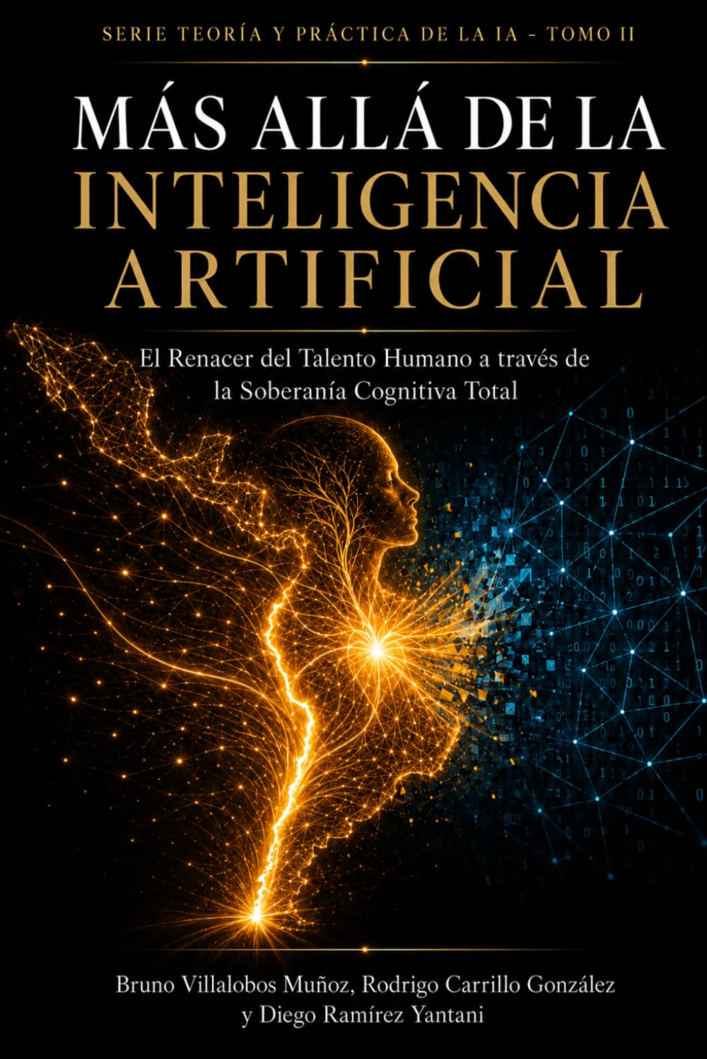 MÁS ALLÁ DE LA IA: El Renacer del Talento Humano a través de la Soberanía Cognitiva Total.