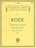 Rode: 24 Caprichos - Biblioteca Schirmer de Clásicos Volumen 231 | Partituras para Violín y Piano | Caprichos clásicos de violín de nivel intermedio para técnica, práctica, estudio e interpretación de Pierre Rode y H Berkley 1