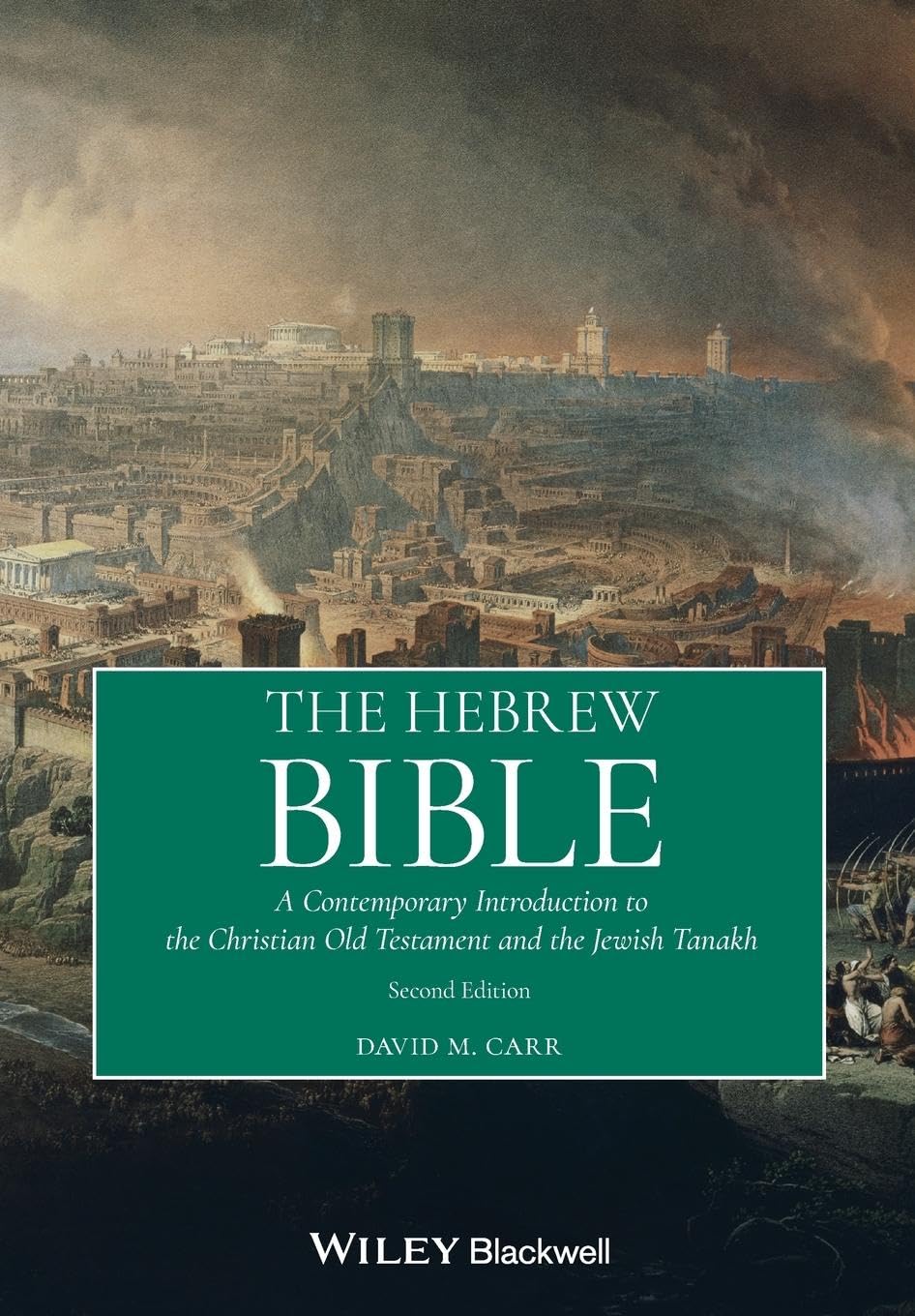 The Hebrew Bible – A Contemporary Introduction to the Christian Old Testament a…