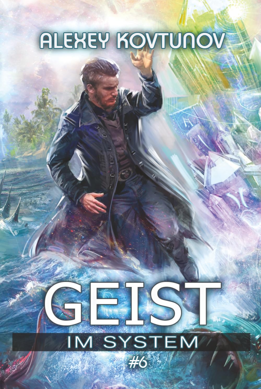 Geist im System (Buch 6): Eine LitRPG-Apokalypse Serie
