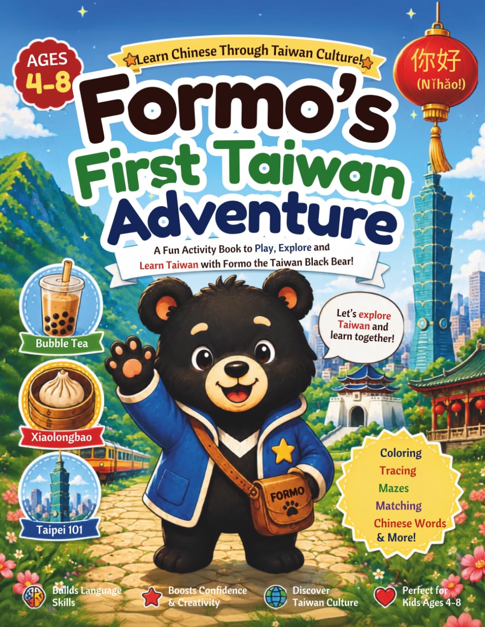 Formo's First Taiwan Adventure: Learn Chinese Through Fun Activities And Taiwan Culture (Formo Adventures)
