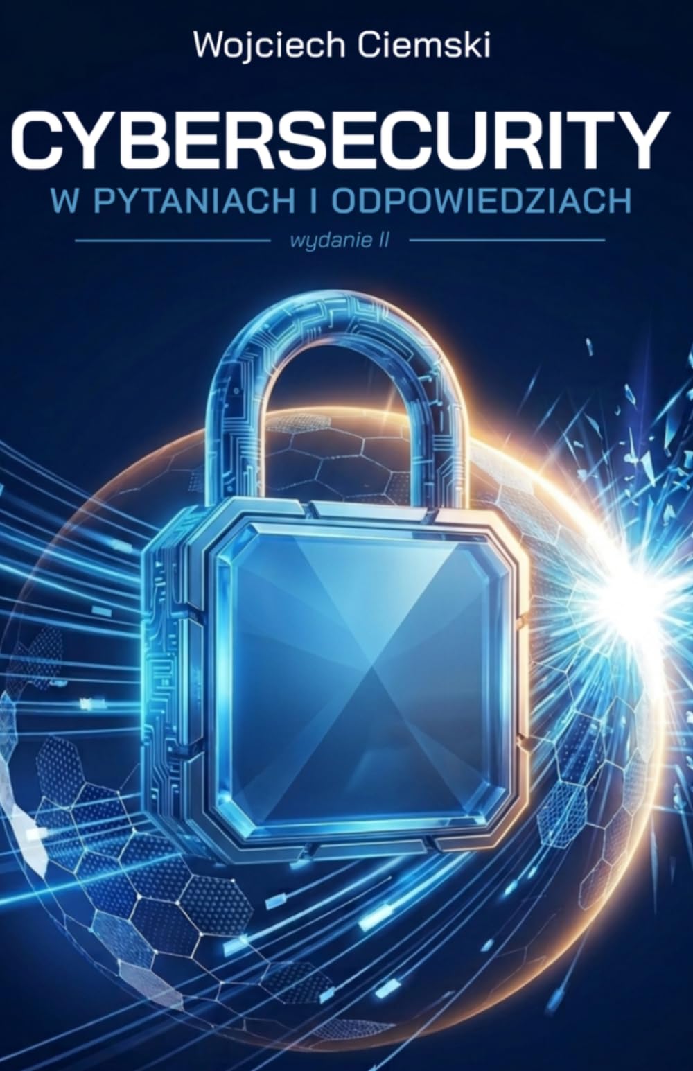 Cybersecurity w pytaniach i odpowiedziach