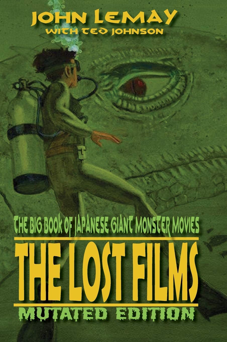 Livre cinema monstres geants japonais encyclopedie kaiju films perdus edition mutated