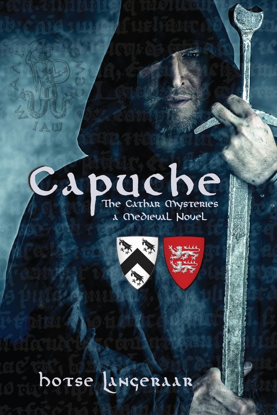 Capuche: A Medieval Tale of a Forbidden Love and a Barbaric Church